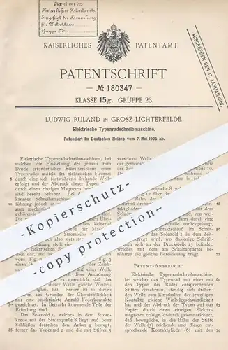 original Patent - Ludwig Ruland , Grosz Lichterfelde , 1905 , elektrische Typenrad - Schreibmaschine | Schreibmaschinen