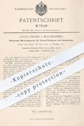original Patent - Gustav Pröber , Braunschweig , 1893 , Rotierender Maischapparat für Zuckerfüllmasse | Maische , Zucker