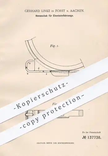 original Patent - Gerhard Linke , Forst / Aachen , 1902 , Hemmschuh für Eisenbahnen | Eisenbahn , Weiche , Lokomotive !