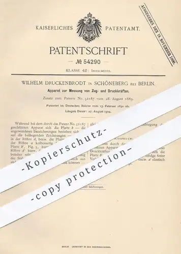 original Patent - Wilhelm Druckenbrodt , Berlin / Schöneberg , 1890 , Messung von Zugkraft u. Druckkraft | Kraft , Druck