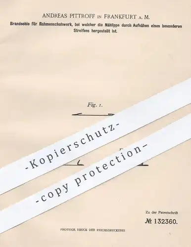 original Patent - Andreas Pittroff , Frankfurt / Main  1901 , Brandsohle für Rahmenschuhwerk | Schuhe , Schuster , Sohle