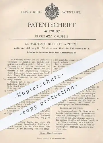 original Patent - Dr. Wolfgang Brendler , Zittau , 1906 , Ablesevorrichtung für Büretten und ähnliche Messinstrumente