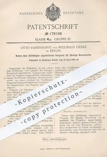 original Patent - Otto Rabenhorst , Willibald Liedke , Berlin 1904 , Vergaser für Brennstoffe | Glühkörper , Lampe !!