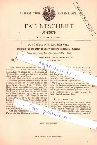 original Patent - H. Büssing in Braunschweig , 1887 , Rollenbock für das Fortbewege-Werkzeug !!!