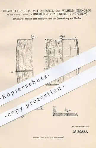 original Patent - Gerngros & Frauenfeld , Nürnberg 1886 , Holzfass zum Transport und zur Konservierung von Hopfen | Fass