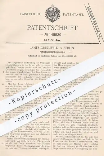 original Patent - James Grunsfeld , Berlin , 1902 , Petroleum - Glühlichtlampe | Lampe , Lampen , Licht , Beleuchtung
