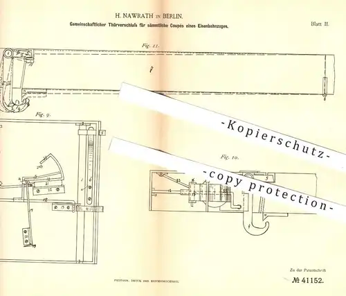 original Patent - H. Nawrath , Berlin  1886 , Türverschluss für Coupes in Eisenbahn | Türschloss , Schloss , Eisenbahnen