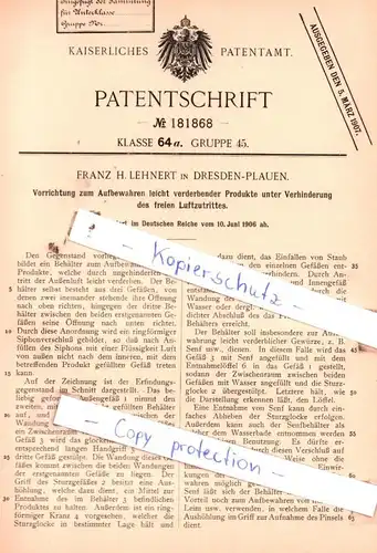 original Patent - F. H. Lehnert in Dresden-Plauen , 1906 , Vorrichtung zum Aufbewahren leicht verderblicher Produke !!!