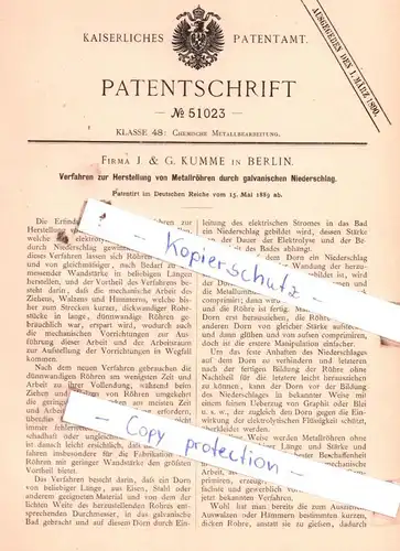 original Patent - Firma J. & G. Kumme in Berlin , 1889 , Verfahren zur Herstellung von Metallröhren !!!
