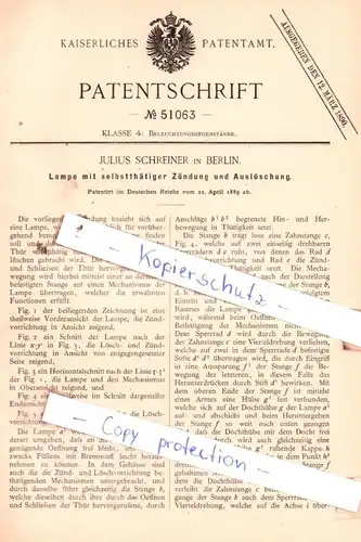 original Patent - Julius Schreiner in Berlin , 1889 , Lampe mit selbstthätiger Zündung und Auslöschung !!!