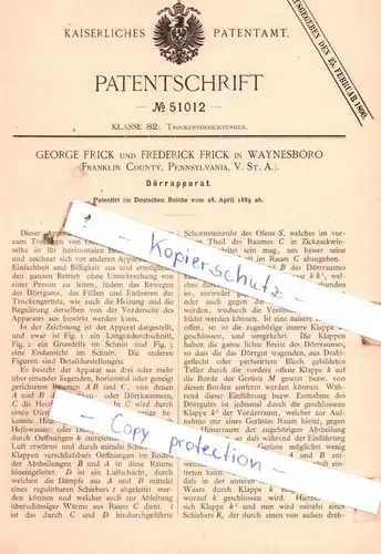 original Patent - George und Frederick Frick in Waynesboro , USA , 1889 , Dörrapparat !!!