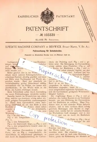 original Patent -  Xpedite Machine Company in Berwick , Staat Maine, USA , 1898 , Schuhwerk !!!