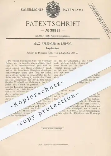 original Patent - Max Pfrenger , Leipzig , 1886 , Tropfenzähler | Tropf | Medizin , Arzt , Krankenhaus , Medikamente !!