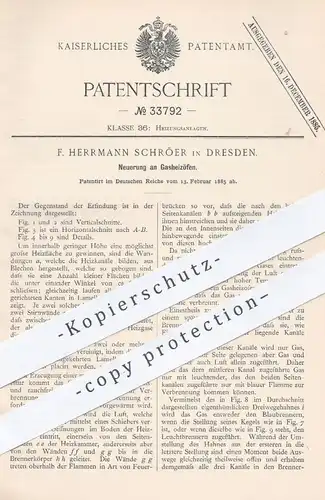 original Patent - F. Herrmann Schröer , Dresden , 1885 , Gasheizofen , Gasheizöfen | Gasofen , Ofen , Öfen , Ofenbauer
