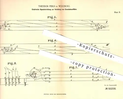 original Patent - Theodor Perls , Würzburg , 1889 , Elektrische Signalvorrichtung für Eisebahnen | Eisenbahn - Signal