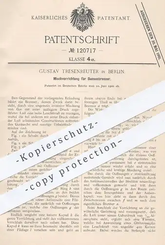 original Patent - Gustav Tresenreuter , Berlin , 1900 , Mischvorrichtung für Bunsenbrenner | Brenner , Gas , Gasbrenner