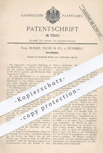 original Patent - Munker, Felger & Co. , Nürnberg , 1893 , Bleistifthalter | Bleistift , Stift , Füllhalter , Schule !!