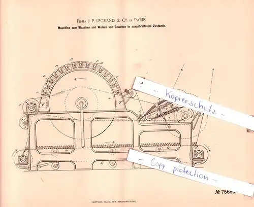 original Patent - Firma J. P. Legrand & Cie in Paris , 1893 , Maschinen zum Waschen und Walken von Geweben !!!