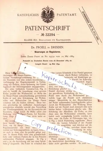 original Patent -  Dr. Proell in Dresden , 1884 ,  Neuerungen an Regulatoren !!!