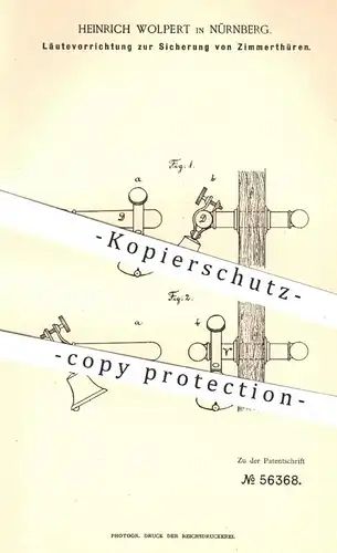 original Patent - Heinrich Wolpert , Nürnberg , 1890 , Glocke zur Sicherung von Zimmertüren | Tür , Türen , Klingel !!!