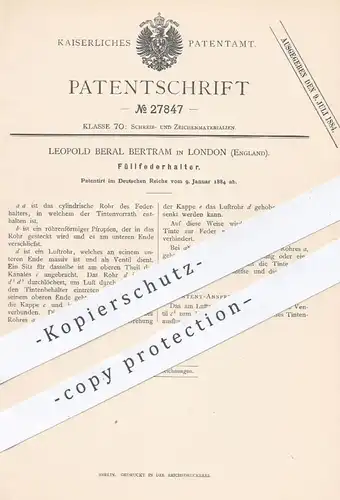 original Patent - Leopold Beral Bertram , London , England , 1884 , Füllfederhalter | Füller , Schreibfeder , Feder !!!