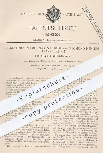 original Patent - A. Meyenburg , Max Wendorf , Siegmund Henlein , Frankfurt , 1895 , Petroleum - Glühlichtlampe | Lampe