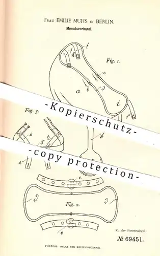 original Patent - Emilie Muhs , Berlin , 1892 , Monatsverband für Frauen | Verband , Binde , Hygiene , Medizin !!!