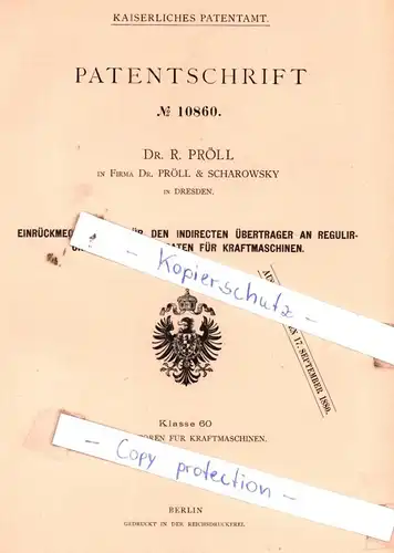 original Patent - Dr. R. Pröll, in Firma Dr. Pröll & Scharowsky in Dresden , 1880 ,  Einrückmechanismus !!!