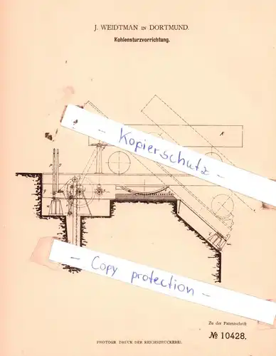 original Patent - J. Weidtmann in Dortmund , 1879 , Kohlensturzvorrichtung !!!