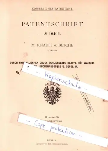 original Patent - M. Knauff & Betche in Berlin , 1880 , hydraulischen Druck schließende Klappe für Wasserclosets !!!