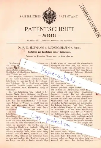 original Patent - Dr. P. W. Hofmann in Ludwigshafen a. Rhein , 1892 , Verfahren zur Darstellung einer Salicylsäure !!!