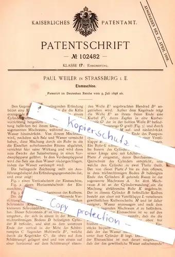 original Patent - Paul Weiler in Strassburg i. E. , 1898 , Eismaschine !!!