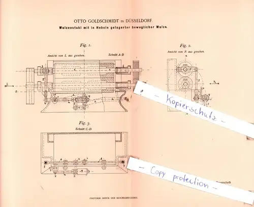 original Patent - Otto Goldschmidt in Düsseldorf , 1898 , Walzenstuhl mit in Hebeln gelagerter Walze !!!