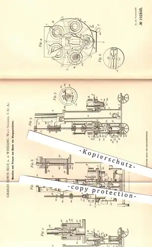 original Patent - Charles Edwin Blue Junior , Wheeling , West - Virginien , USA , 1897 , Pressen u. Blasen von Glas