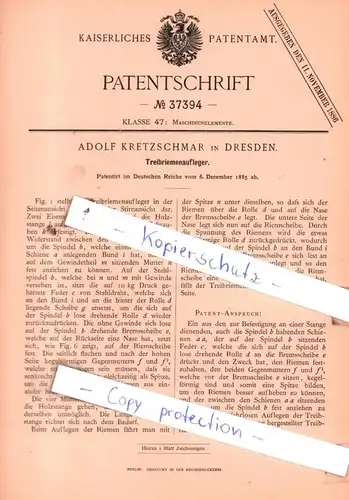 original Patent - Adolf Kretzschmar in Dresden , 1885 , Treibriemenaufleger !!!