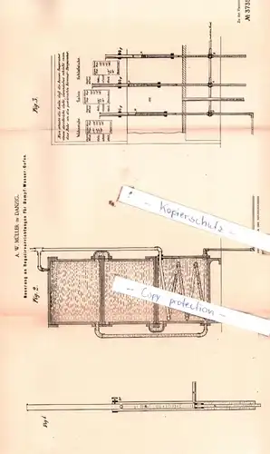original Patent - A. W. Müller in Danzig , 1886 , Neuerung an Regulirvorrichtungen für Dampf-Wasser-Oefen !!!