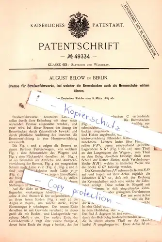 original Patent - August Below in Berlin , 1889 ,  Bremse für Straßenfuhrwerke !!!