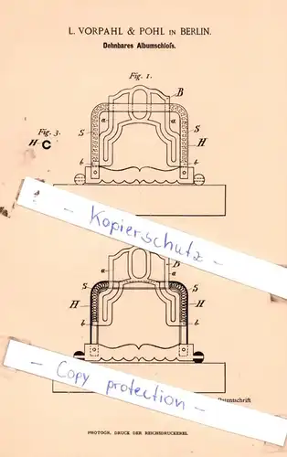 original Patent -  L. Vorpahl & Pohl in Berlin , 1888 , Dehnbares Albumschloß !!!
