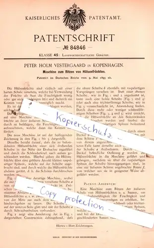 original Patent - P. H. Vestergaard in Kopenhagen , 1895 ,  Maschine zum Ritzen von Hülsenfrüchten !!!