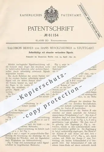 original Patent - Salomon Berrer u. H. Berolzheimer / Stuttgart 1891 , Selbsttätige , verbundene Signale für Eisenbahnen