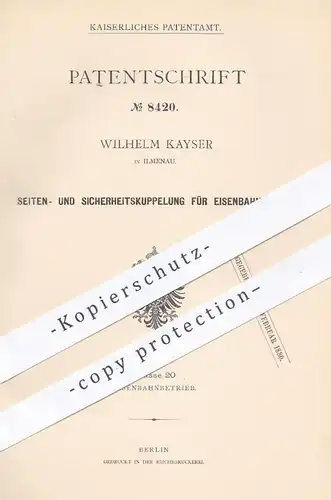 original Patent - Wilhelm Kayser , Ilmenau  1879 , Seiten- u. Sicherheitskupplung für Eisenbahnen | Kupplung , Eisenbahn