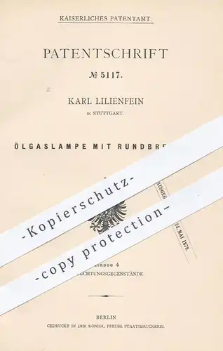 original Patent - Karl Lilienfein , Stuttgart  1878 , Ölgaslampe mit Rundbrenner | Brenner , Öl , Lampe , Gas , Gaslampe