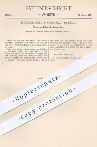 original Patent - Jacob Krückel , Ehrenfeld / Köln , 1879 , Sicherheitshaken für Baugerüste | Gerüstbau , Gerüst , Bau !