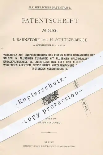 original Patent - J. Barnsdorf , H. Schulze Berge , Oberhausen / Ruhr , 1877 , Entphosphorung von Eisen | Eisenerzeugung