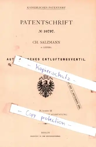 original Patent - CH. Salzmann in Leipzig , 1880 , Automatisches Entluftungsventil !!!