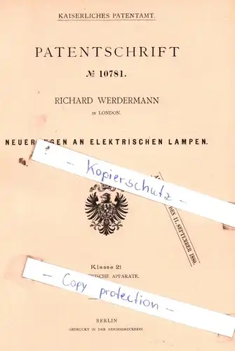 original Patent - Richard Werdermann in London , 1879 , Neuerungen an elektrischen Lampen !!!