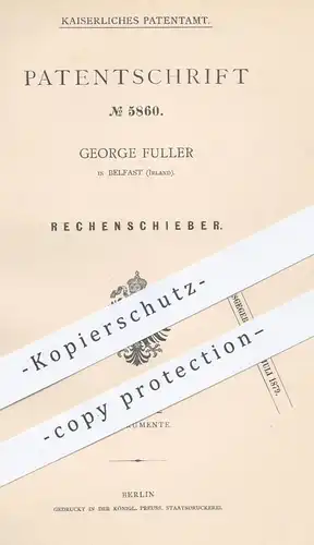 original Patent - George Fuller in Belfast , Irland , 1878 , Rechenschieber | Mathematik , Rechnen , Schule , Lehrer !!