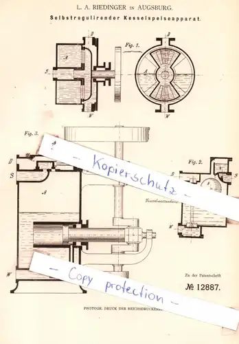 original Patent - L. A. Riedinger in Augsburg , 1880 , Selbstregulirender Kesselspeiseapparat !!!