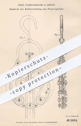 original Patent - Ferd. Fleischhauer , Leipzig , 1878 , Apparat zur Selbstrettung | Feuerwehr , Feuerwehrmann , Rettung