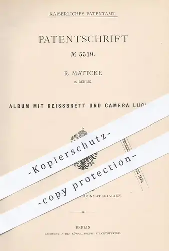original Patent - R. Mattcke in Berlin , 1878 , Album mit Reissbrett und Camera Lucida | Zeichnen , Zeichner , Alben !!!